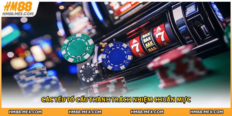 Các yếu tố cấu thành trách nhiệm chuẩn mực